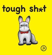 Bokomslag för "Tough Sh*t"