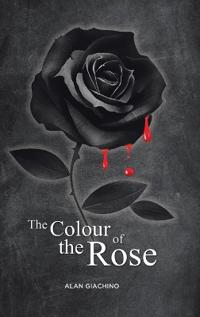 Bokomslag för "The Colour of the Rose"