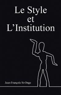 Le Style et l'Institution