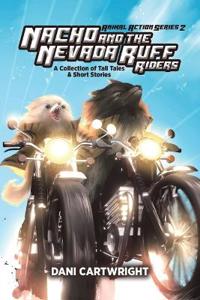 Bokomslag for "Nacho and the Nevada Ruff Riders"