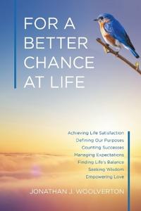 Bokomslag for "For a Better Chance at Life"
