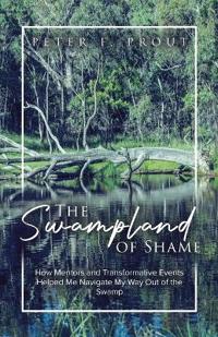 Bokomslag för "The Swampland of Shame"