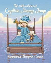 The Adventures of Captain Jimmy Jams