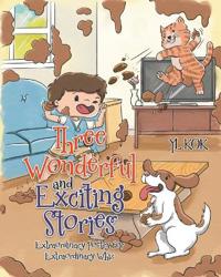 Bokomslag for "Three Wonderful and Exciting Stories"