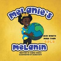 Melanie's Melanin