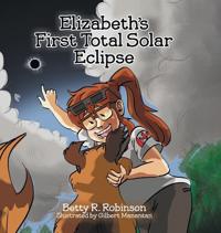 Bokomslag for "Elizabeth's First Total Solar Eclipse"