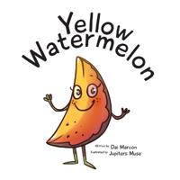 Bokomslag for "Yellow Watermelon"