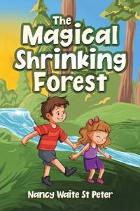 The Magical Shrinking Forest