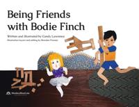 Being Friends with Bodie Finch