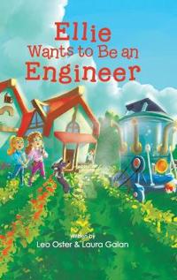 Bokomslag for "Ellie Wants to Be an Engineer"