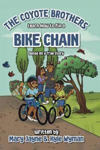 Bokomslag för "The Coyote Brothers Learn How to Fix a Bike Chain"