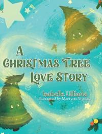Bokomslag for "A Christmas Tree Love Story"
