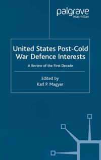 United States Post-Cold War Defence Interests