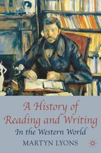 Bokomslag for "A History of Reading and Writing"