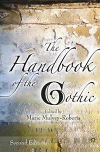 Bokomslag for "The Handbook of the Gothic"
