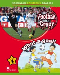 Macmillan Children's Readers Football Crazy International Level 4