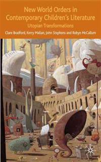 Bokomslag for "New World Orders in Contemporary Children's Literature"