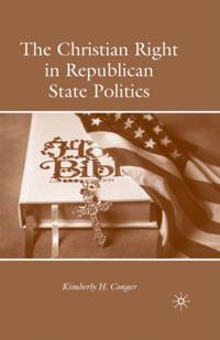 Christian Right in Republican State Politics