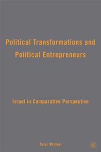 Political Transformations and Political Entrepreneurs