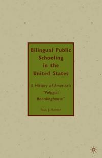 Bilingual Public Schooling in the United States