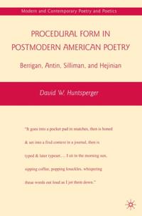 Procedural Form in Postmodern American Poetry