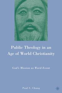 Public Theology in an Age of World Christianity