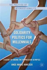 Solidarity Politics for Millennials