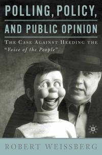 Polling, Policy, and Public Opinion
