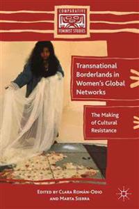 Transnational Borderlands in Women’s Global Networks