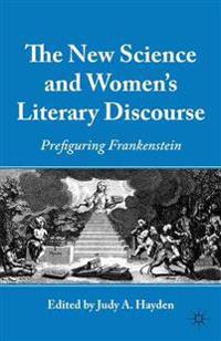 The New Science and Women's Literary Discourse