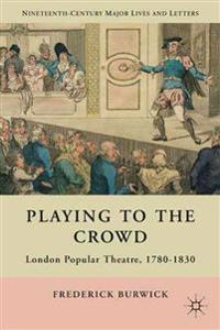 Playing to the Crowd