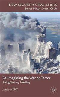 Re-Imagining the War on Terror