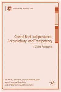 Central Bank Independence, Accountability, and Transparency