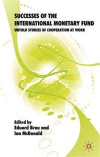 Bokomslag för "Successes of the International Monetary Fund"