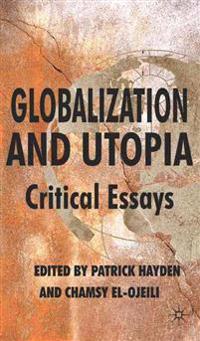 Globalization and Utopia