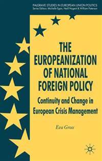 Bokomslag för "The Europeanization of National Foreign Policy"