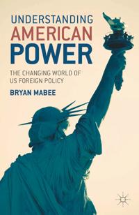 Bokomslag för "Understanding American Power"