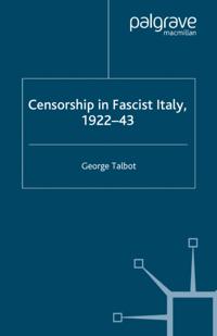 Censorship in Fascist Italy, 1922-43