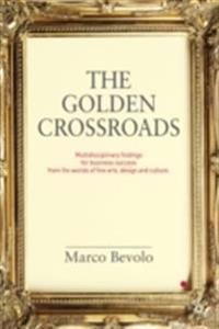 The Golden Crossroads