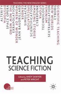 Teaching Science Fiction