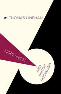 Bokomslag for "Modernism and British Socialism"