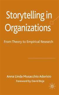 Storytelling in Organizations