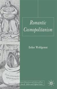 Romantic Cosmopolitanism