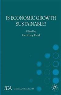 Is Economic Growth Sustainable?