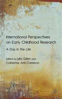 International Perspectives on Early Childhood Research