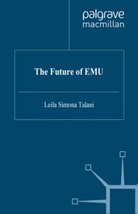 Future of EMU