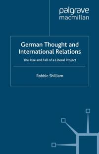German Thought and International Relations