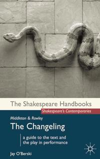 Bokomslag för "Middleton and Rowley: The Changeling"