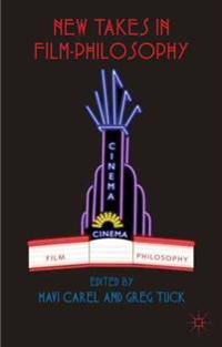 Bokomslag for "New Takes in Film-Philosophy"