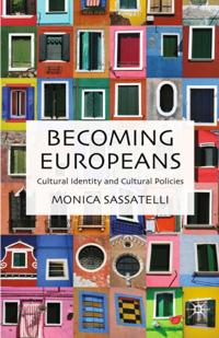 Becoming Europeans